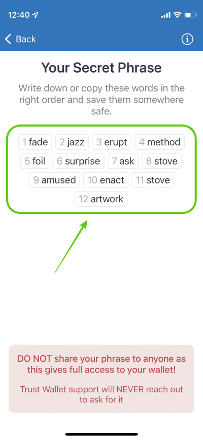 Get 12 word secret passphrase from Trust Wallet.