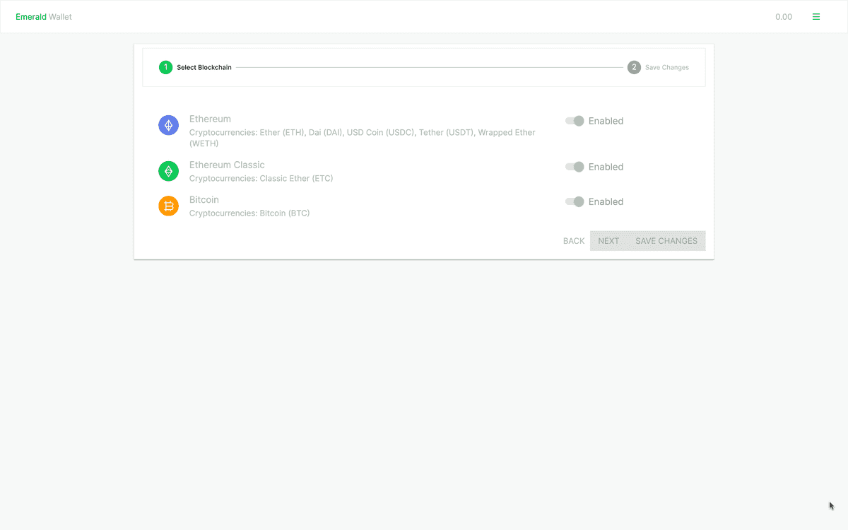 Emerald supports Bitcoin,  Ethereum,  and Ethereum Classic.