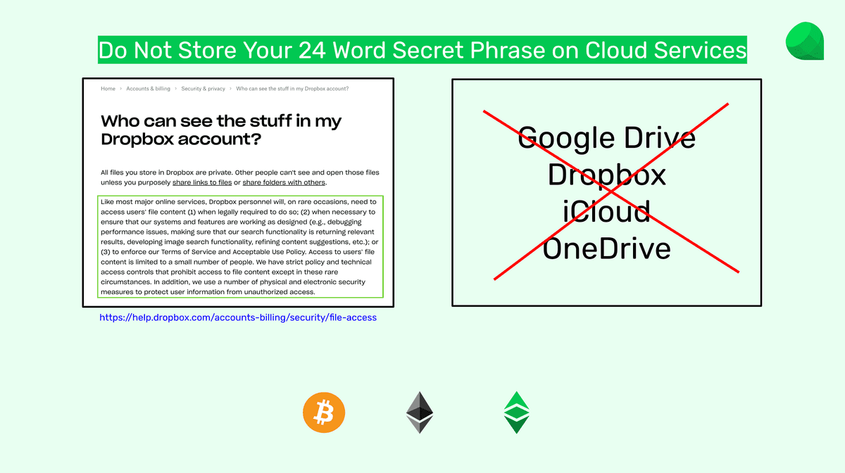 Do not store secret phrases on cloud services.